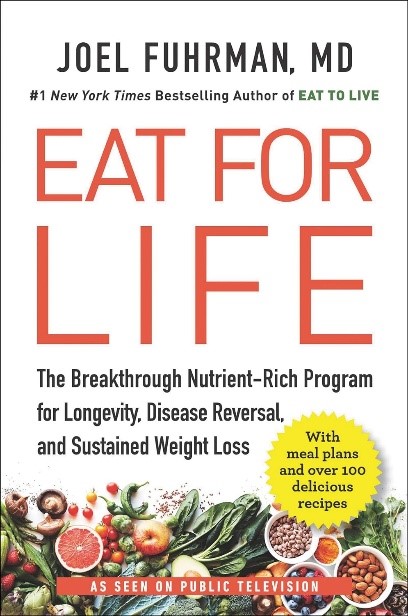 Eat for Life by Dr. Joel Fuhrman