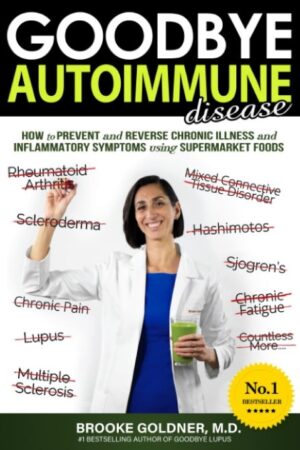 Goodbye Autoimmune